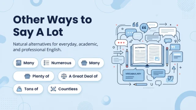 Other Ways to Say A Lot