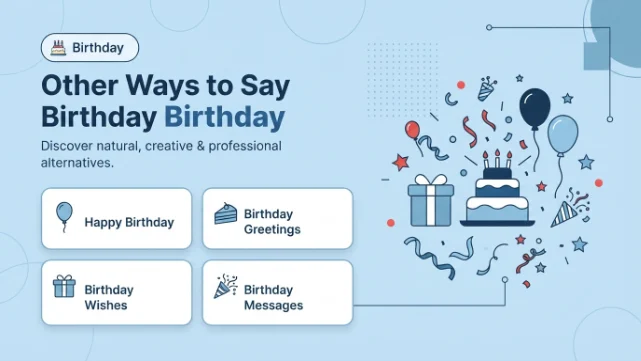Other Ways to Say Birthday