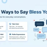 Other Ways to Say Bless You