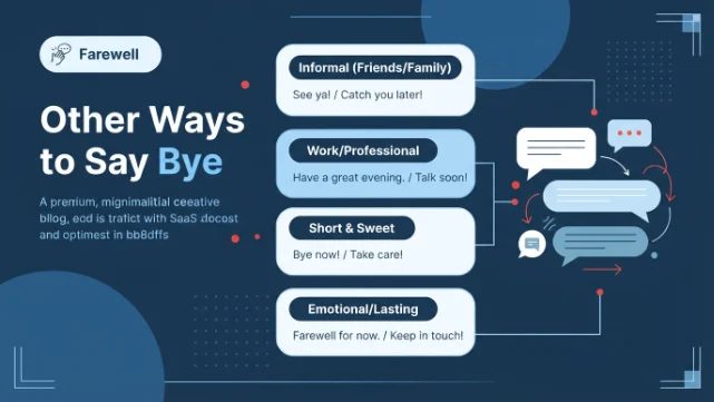 Other Ways to Say Bye