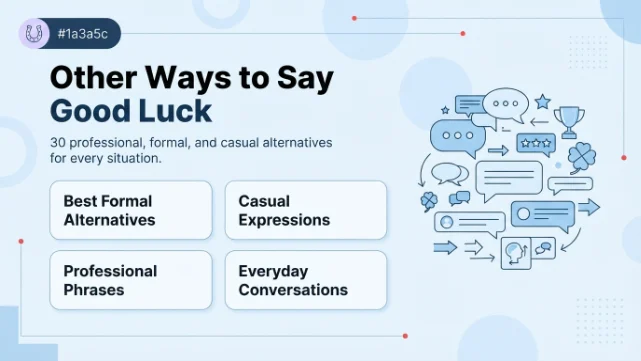 Other Ways to Say Good Luck