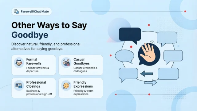 Other Ways to Say Goodbye