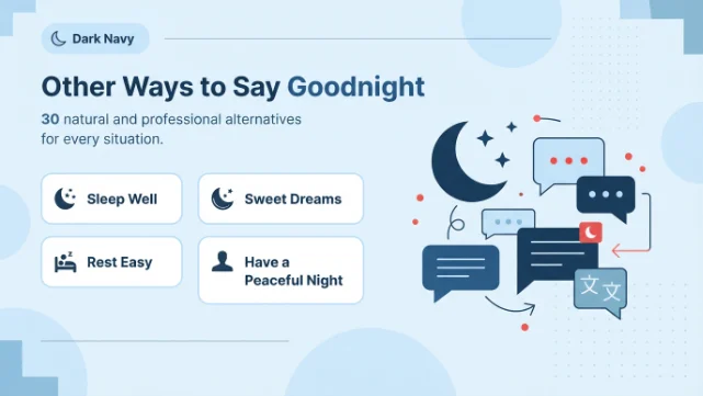 Other Ways to Say Goodnight