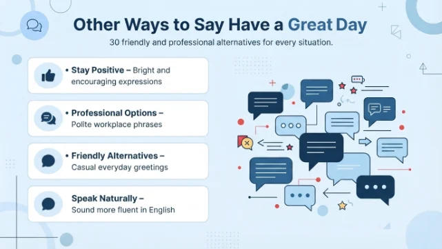 Other Ways to Say Have a Great Day