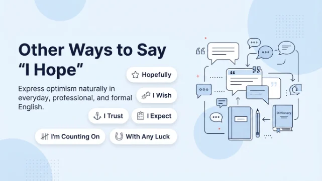 Other Ways to Say I Hope