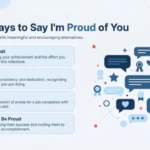Other Ways to Say I'm Proud of You