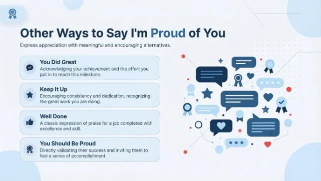 Other Ways to Say I'm Proud of You