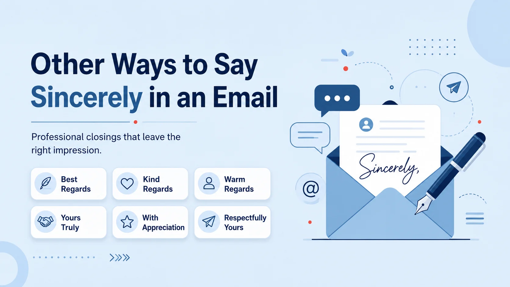 Other Ways to Say Sincerely in an Email