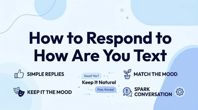 How to Respond to How Are You Text
