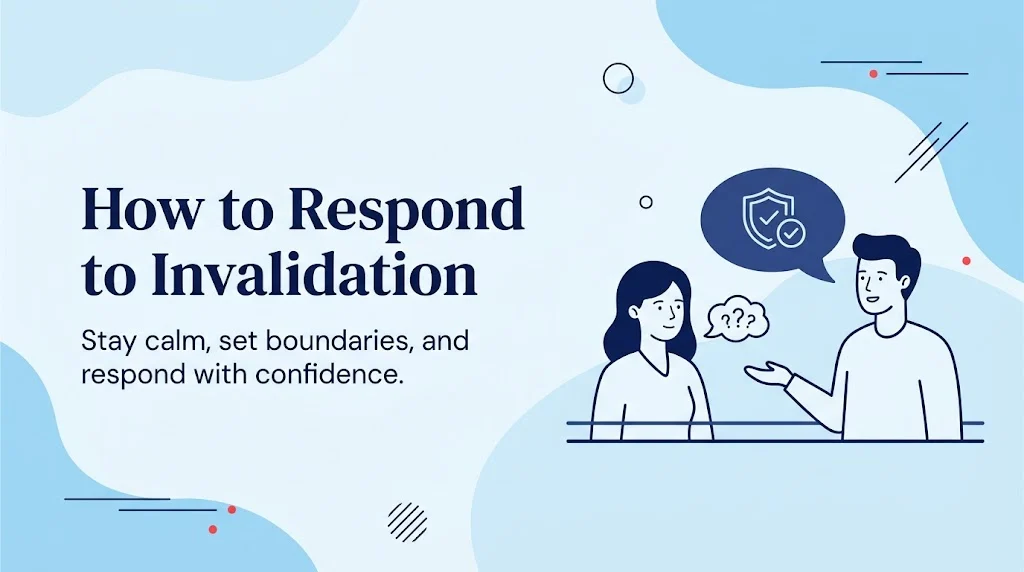 How to Respond to Invalidation