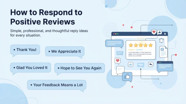 how to respond to positive reviews