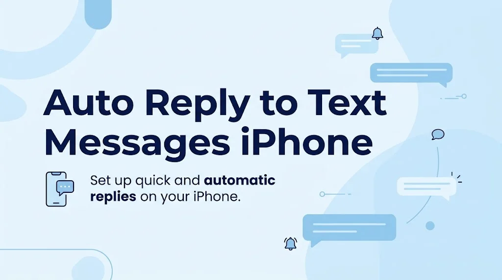 Auto Reply to Text Messages iPhone