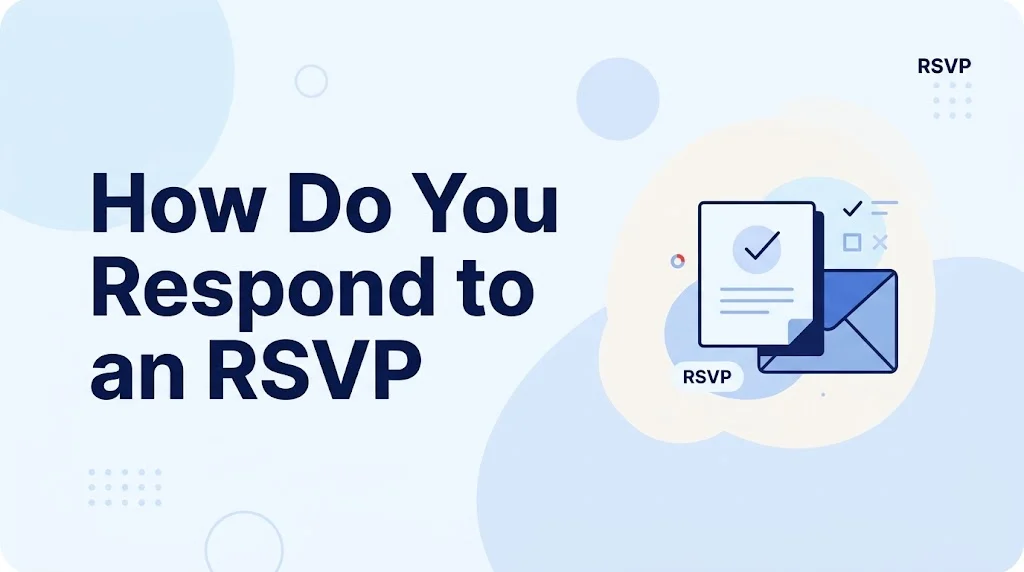 How Do You Respond to an RSVP