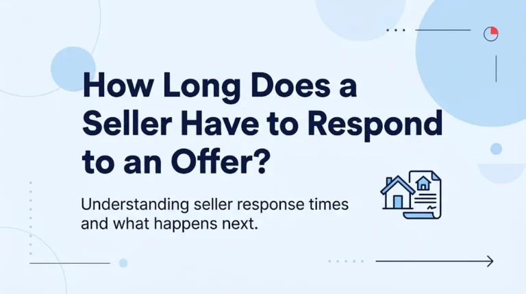 How Long Does a Seller Have to Respond to an Offer