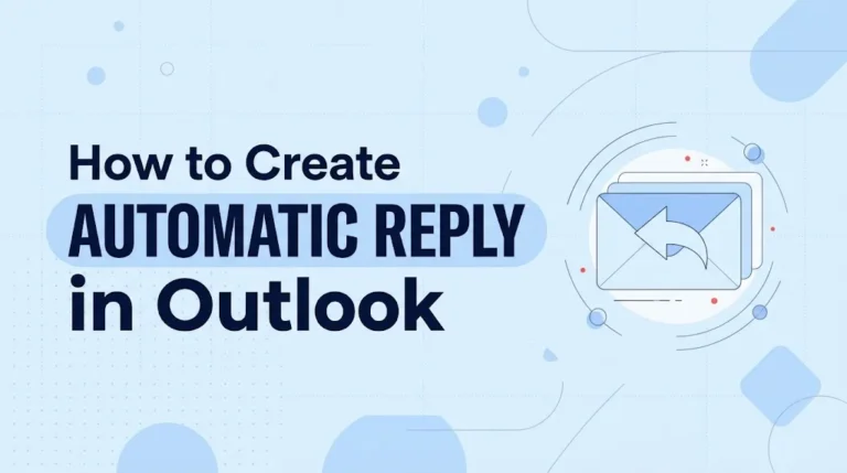 How to Create Automatic Reply in Outlook