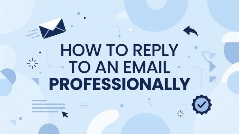 How to Reply to an Email Professionally