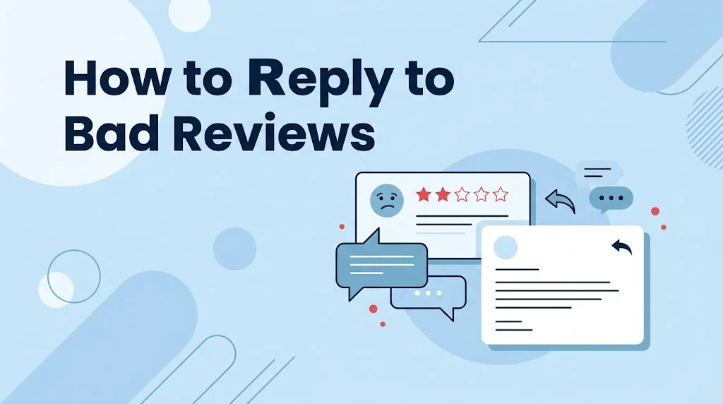 How to Reply to Bad Reviews