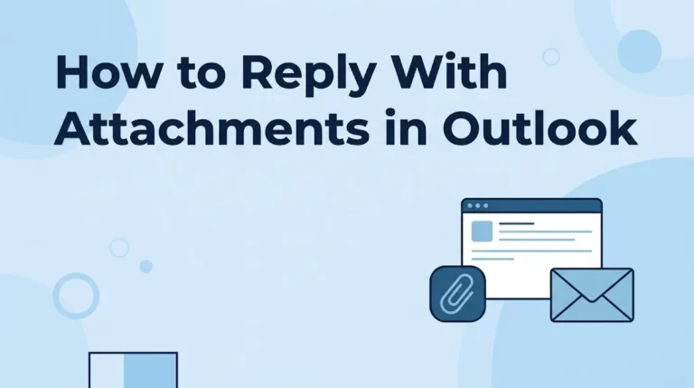 How to Reply With Attachments in Outlook