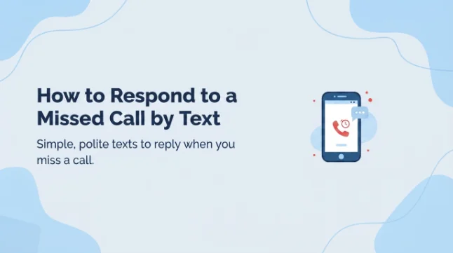 how-to-respond-to-a-missed-call-by-text