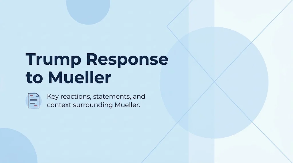 Trump Response to Mueller