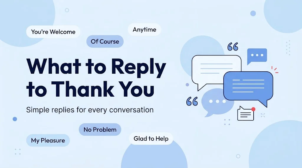 What to Reply to Thank You