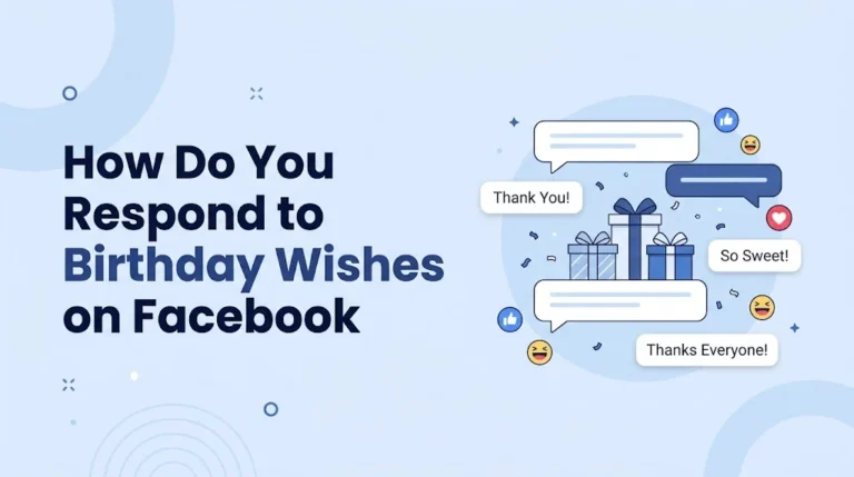 How do You Respond to Birthday Wishes on Facebook