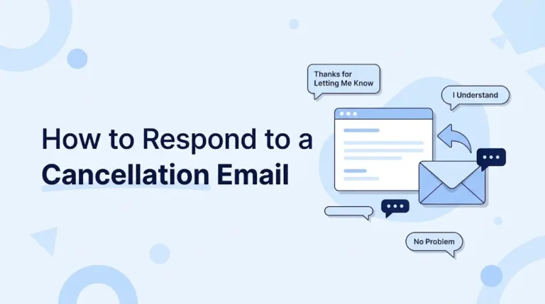How to Respond to a Cancellation Email