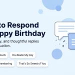 How to Respond to Happy Birthday