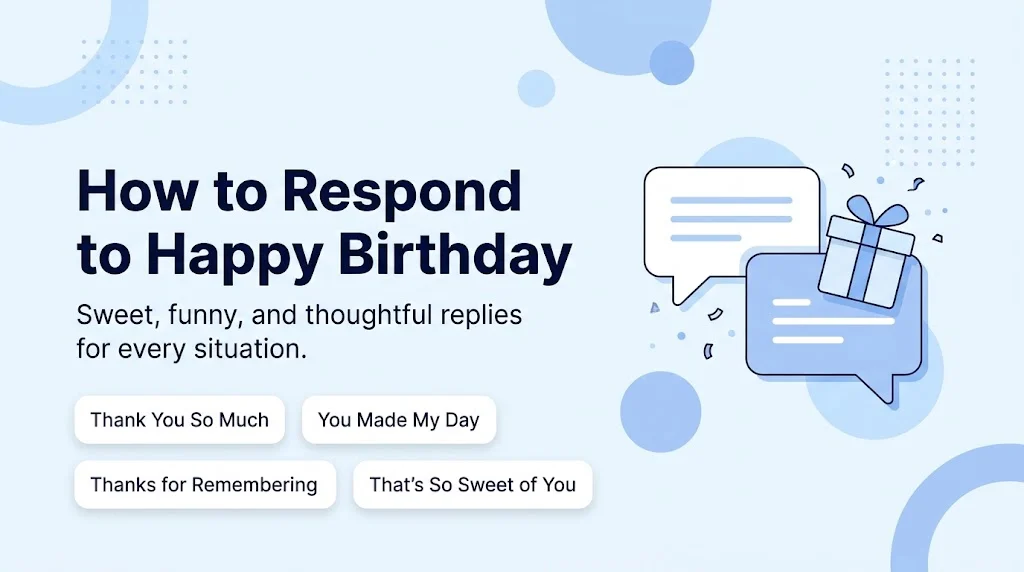 How to Respond to Happy Birthday