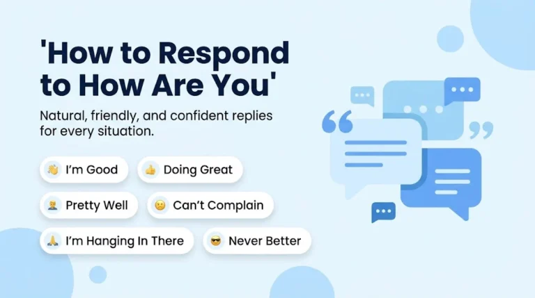How to Respond to How Are You