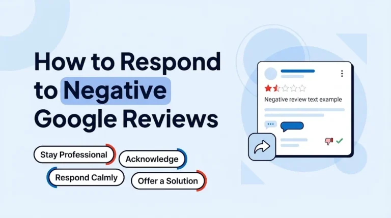 How to Respond to Negative Google Reviews