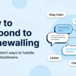How to Respond to Stonewalling