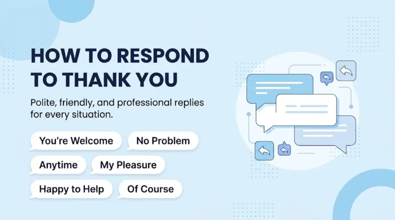 How to Respond to Thank You