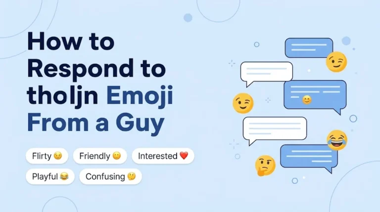 How to Respond to the Emoji From a Guy