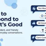 How to Respond to What’s Good