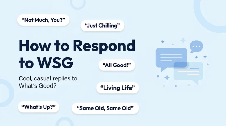 How to Respond to WSG